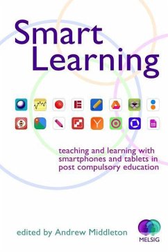 Smart Learning: Teaching and learning with smartphones and tablets - Middleton, Andrew