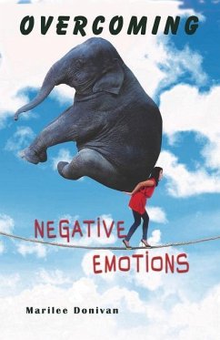 Overcoming Negative Emotions - Donivan, Marilee