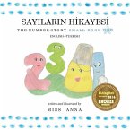 The Number Story 1 SAYILARIN HİKAYESİ: Small Book One English-Turkish