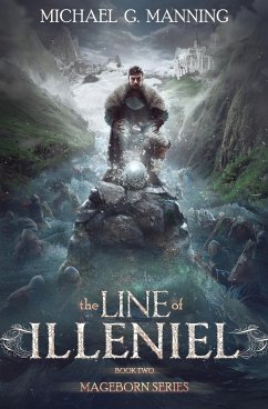 The Line of Illeniel - Manning, Michael G.
