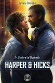 Harper & Hicks - 1: L'ombre de Gilgamesh