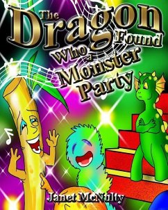 The Dragon Who Found a Monster Party - Mcnulty, Janet