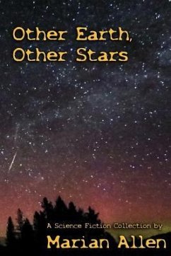 Other Earth, Other Stars - Allen, Marian