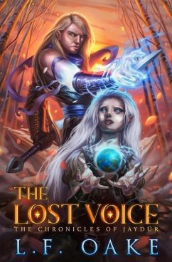 The Lost Voice - Oake, L. F.