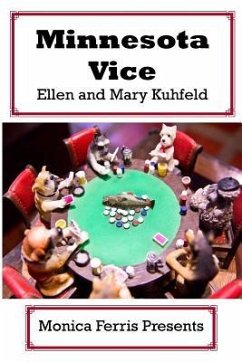 Minnesota Vice - Kuhfeld, Mary; Kuhfeld, Ellen