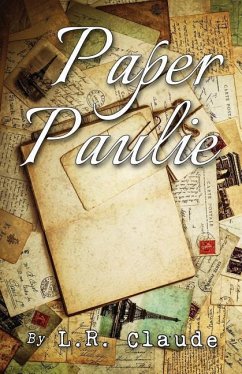 Paper Paulie - Claude, L. R.
