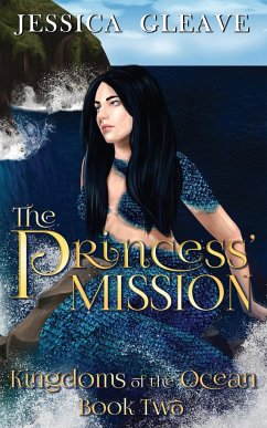 The Princess's Mission - Gleave, Jessica