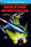 Operation Interstellar & The Thing from Underneath
