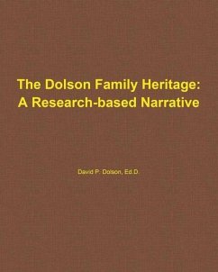 The Dolson Family Heritage - Dolson III, David P