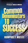 Common Denominators to Success