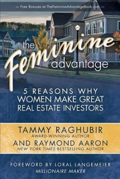 The Feminine Advantage - Aaron, Raymond; Raghubir, Tammy