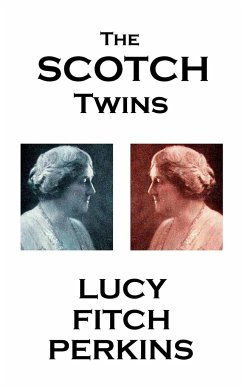 Lucy Fitch Perkins - The Scotch Twins - Perkins, Lucy Fitch