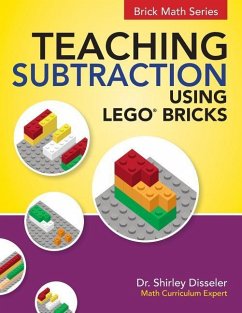 Teaching Subtraction Using LEGO(R) Bricks - Disseler, Shirley