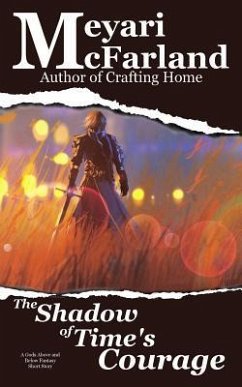 The Shadow of Time's Courage - McFarland, Meyari