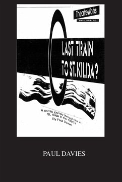 Last Train To St. Kilda? - Davies, Paul Michael