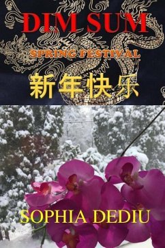 Dim Sum: Spring Festival - Dediu, Sophia