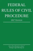 Federal Rules of Civil Procedure; 2017 Edition