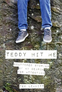 Teddy Hit Me - Leavitt, Ted