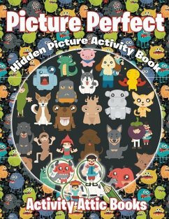 Picture Perfect: Hidden Picture Activity Book - Books, Activity Attic