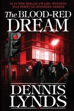 The Blood-Red Dream: #8 in the Edgar Award-winning Dan Fortune mystery series - Lynds, Dennis