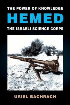 The Power of Knowledge - HEMED: The Israeli Science Corps - Bachrach, Uriel