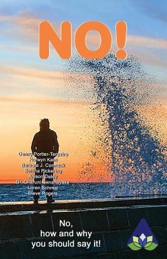 No!: No, how and why you should say it! - Pickering, Bettina; Senanayake, Charuni