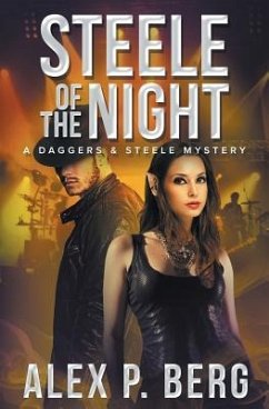 Steele of the Night - Berg, Alex P.