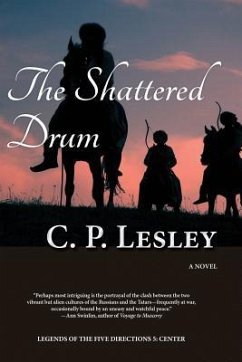 The Shattered Drum - Lesley, C. P.
