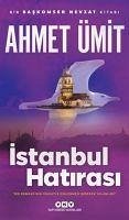 Istanbul Hatirasi - Ümit, Ahmet