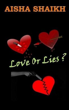 Love or Lies - Shaikh, Aisha