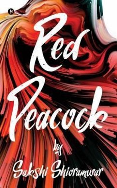 Red Peacock - Shioramwar, Sakshi