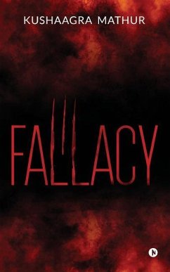 Fallacy - Kushaagra Mathur