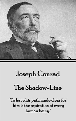 Joseph Conrad - The Shadow-Line: 