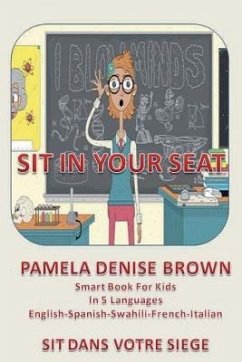 Sit In Your Seat - Brown, Pamela Denise