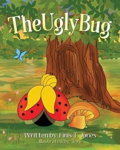 The Ugly Bug - Jones, Finis T.