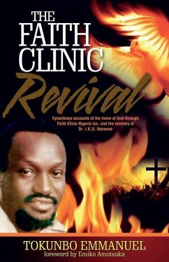 The Faith Clinic Revival - Emmanuel, Tokunbo