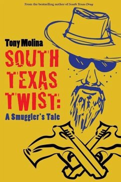 South Texas Twist - Molina, Tony