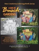 New Creations Coloring Book Series: A Day At Busch Gardens