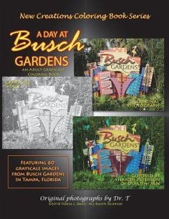 New Creations Coloring Book Series: A Day At Busch Gardens - Davis, Brad; Davis, Teresa