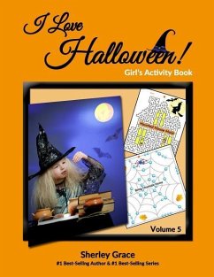 I Love Halloween! Girl's Activity Book - Grace, Sherley