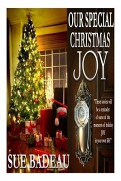 Our Special Christmas Joy - Badeau, Sue