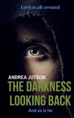 The Darkness Looking Back - Jutson, Andrea