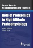 Role of Proteomics in High Altitude Pathophysiology: High Altitude Proteomics Studies