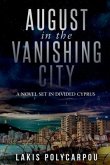 August in the Vanishing City