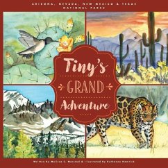 Tiny's Grand Adventure - Beverly-Quigley, Pamela; Marsted, Melissa C.