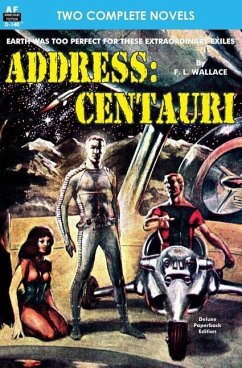 Address: Centauri & If these be Gods - Budrys, Algis; Wallace, F. L.