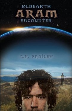 OldEarth ARAM Encounter - Frailey, A K