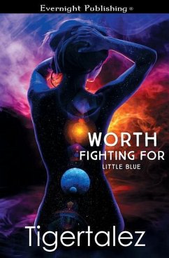 Worth Fighting For - Tigertalez