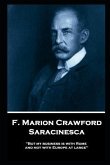 F. Marion Crawford - Saracinesca: 'But my business is with Rome, and not with Europe at large''