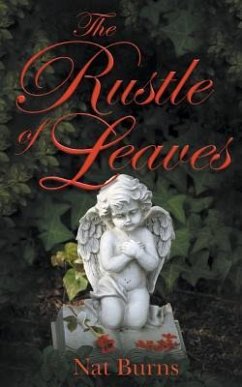 The Rustle of Leaves - Burns, Nat